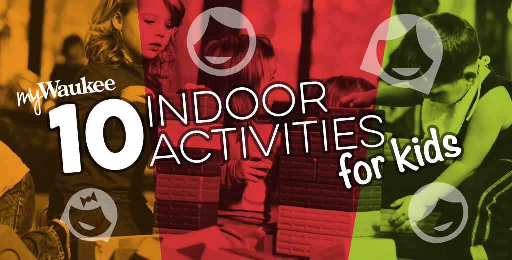Indoor Activities For Kids In Waukee Iowa - myWaukee Magazine